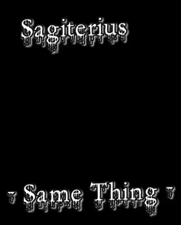 Sagiterius - Same Thing